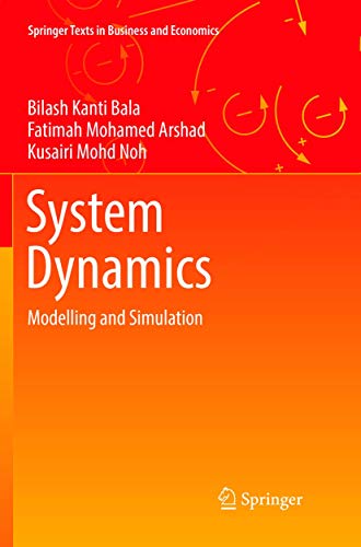 System Dynamics: Modelling and Simulation (Springer Texts in Business and Economics) von Springer