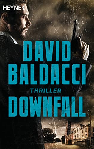 Downfall: Thriller (Die Memory-Man-Serie, Band 4)