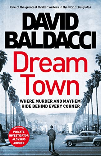 Dream Town (Private Investigator Archer, 3) von Macmillan