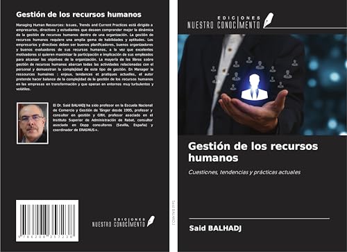 Gestión de los recursos humanos: Cuestiones, tendencias y prácticas actuales von Ediciones Nuestro Conocimiento