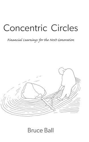 Concentric Circles: Financial Learnings for the Next Generation von FriesenPress