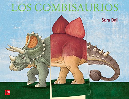 Los combisaurios (Mis primeras enciplopedias temáticas) von EDICIONES SM