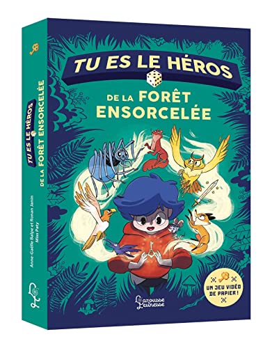 TU ES LE HEROS DE LA FORET ENSORCELEE