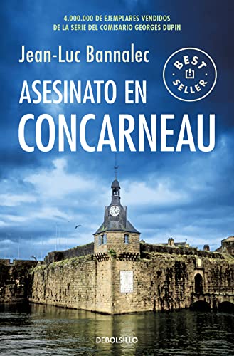 Asesinato en Concarneau (Comisario Dupin 8) (Best Seller, Band 8) von Debolsillo