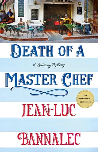 Death of a Master Chef: A Brittany Mystery (Brittany Mysteries, 9, Band 9)