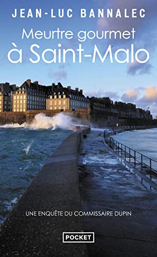 Meurtre gourmet à Saint-Malo: Roman von Pocket