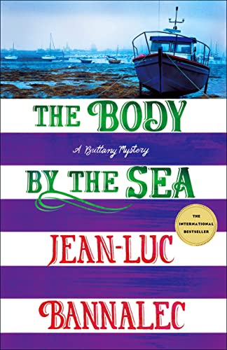 The Body by the Sea: A Brittany Mystery (The Brittany Mysteries, 8, Band 8)