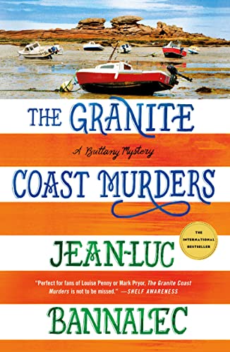 Granite Coast Murders: A Brittany Mystery (The Brittany Mysteries, 6, Band 6) von Minotaur
