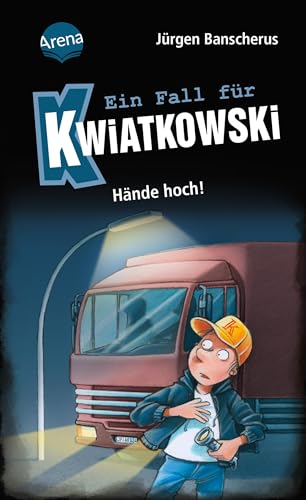 Ein Fall für Kwiatkowski (32). Hände hoch!: Spannende Detektivgeschichte ab 7 Jahren von Arena