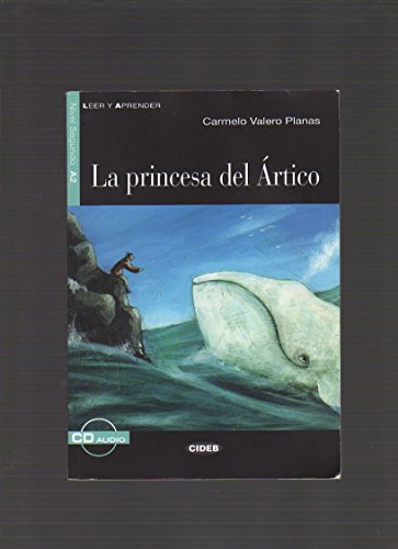 Princesa de L'Artico+cd Novedad: La princesa del Artico - Book + CD