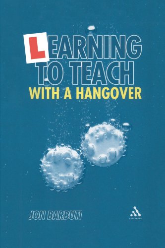 Learning to Teach with a Hangover
