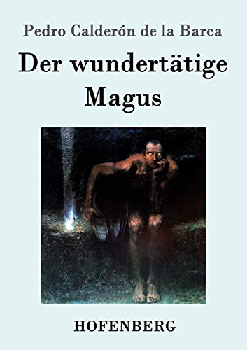 Der wundertätige Magus