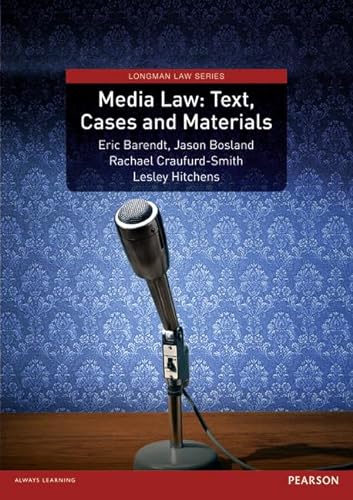 Media Law: Text, Cases & Materials, Uk Edition (Longman Law Series)