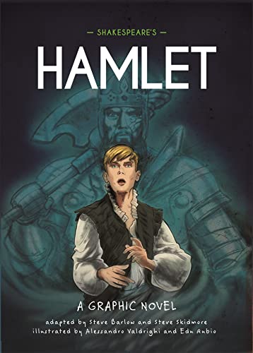 Shakespeare's Hamlet: A Graphic Novel (Classics in Graphics) von Franklin Watts