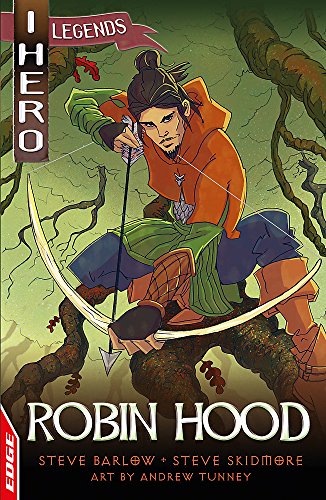 Robin Hood: Steve Barlow and Steve Skidmore (EDGE: I HERO: Legends) von Franklin Watts