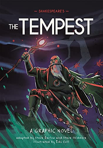 Shakespeare's The Tempest: A Graphic Novel (Classics in Graphics)