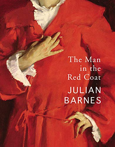 The Man in the Red Coat: Julian Barnes von Vintage