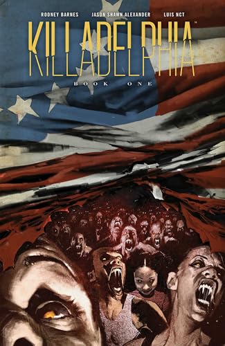 Killadelphia Deluxe Edition, Book One (KILLADELPHIA DLX ED HC)