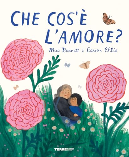 Che cos'è l'amore? Ediz. a colori (Acchiappastorie) von ACCHIAPPASTORIE