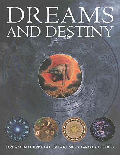 Dreams and Destiny: Dream Interpretation - Runes - Tarot - I Ching