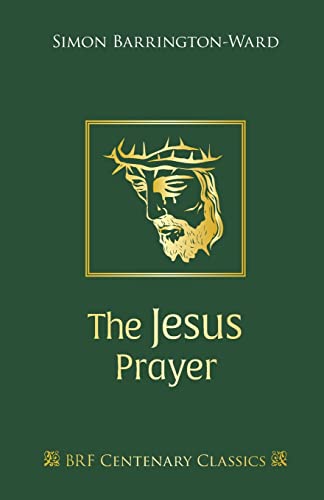 The Jesus Prayer (Brf Centenary Classics) von BRF