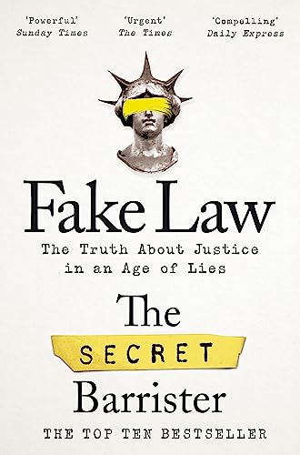 Fake Law: The Truth About Justice in an Age of Lies von Pan Macmillan