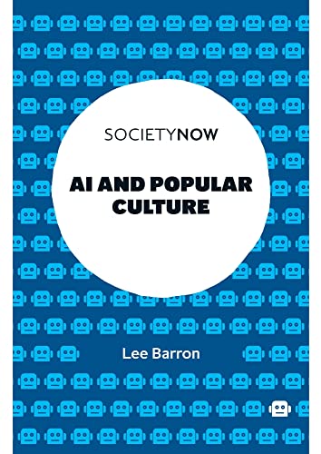 AI and Popular Culture (Societynow)