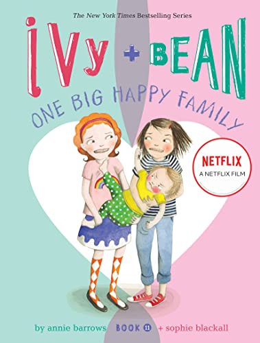 Ivy and Bean One Big Happy Family (Book 11) (Ivy & Bean) von Chronicle Books