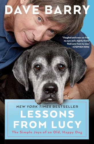Lessons From Lucy: The Simple Joys of an Old, Happy Dog von Simon & Schuster