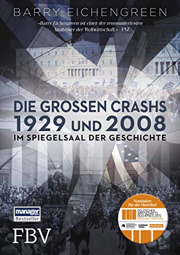 Die großen Crashs 1929 und 2008: Im Spiegelsaal der Geschichte