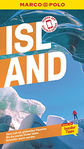 MARCO POLO Reiseführer Island: Reisen mit Insider-Tipps. Inklusive kostenloser Touren-App von Mairdumont