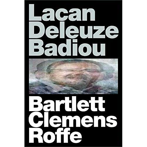 Lacan Deleuze Badiou von Edinburgh University Press