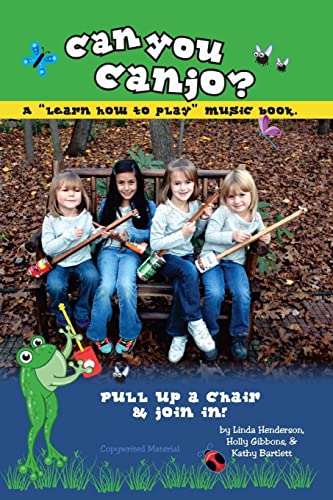 Can You Canjo?: Learn How to Play (Canjo Book Series, Band 2) von CREATESPACE