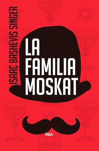 LA FAMILIA MOSKAT 3ªED (Novelas Ficción) von RBA Libros