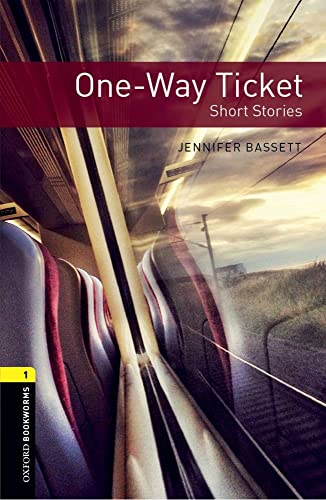 Oxford Bookworms 1. One Way Ticket MP3 Pack von Oxford University Press