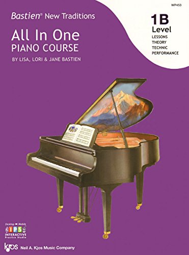 Bastien All in One Piano Course Level 1B (Bastien New Traditions) von Kjos Music Company