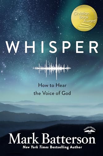Whisper: How to Hear the Voice of God von Multnomah