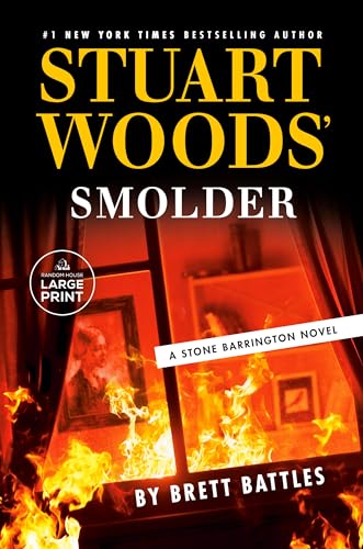 Stuart Woods' Smolder (A Stone Barrington Novel, Band 65) von Diversified Publishing