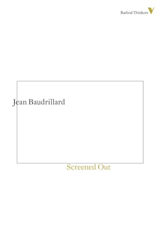 Screened Out (Radical Thinkers, Band 8) von Verso
