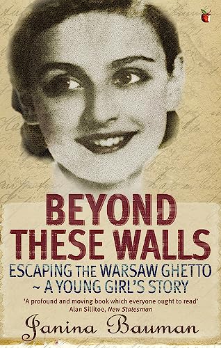 Beyond These Walls: Escaping the Warsaw Ghetto - A Young Girl's Story (Virago Modern Classics, Band 525) von Virago