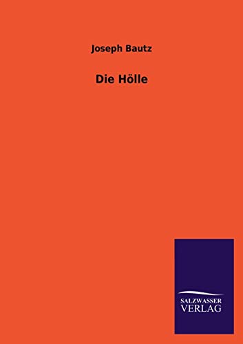 Die Hölle von Salzwasser-Verlag GmbH