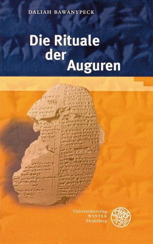 Die Rituale der Auguren: Diss. (Texte der Hethiter, Band 25)