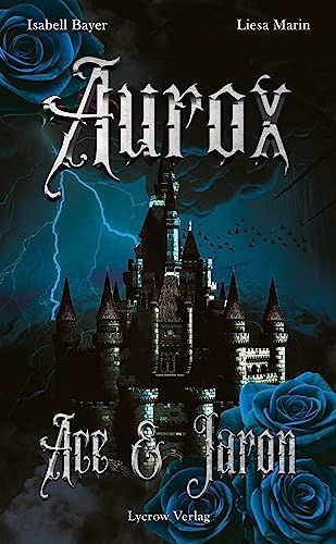 Aurox: Ace und Jaron von Lycrow Verlag (Nova MD)