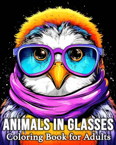 Animals In Glasses Coloring Book for Adults: 50 Zen Animal Images for Stress Relief and Relaxation von Blurb