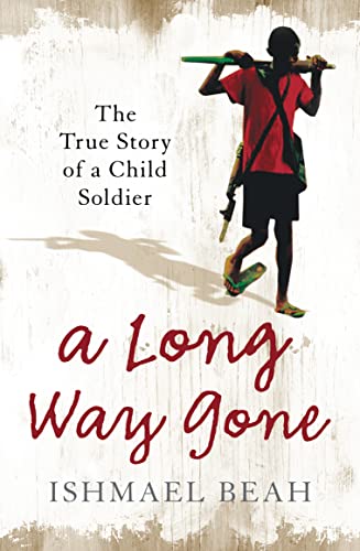A Long Way Gone: The True Story of a Child Soldier von HarperCollins