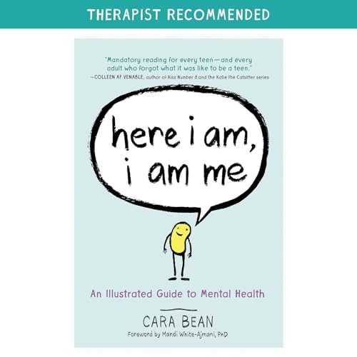 Here I Am, I Am Me: An Illustrated Guide to Mental Health von Workman Publishing