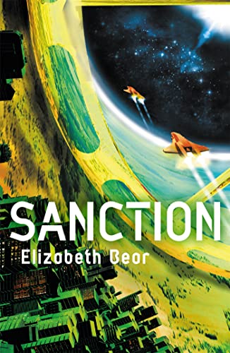 Sanction: Book Two (Jacob's Ladder Sequence) von Gateway