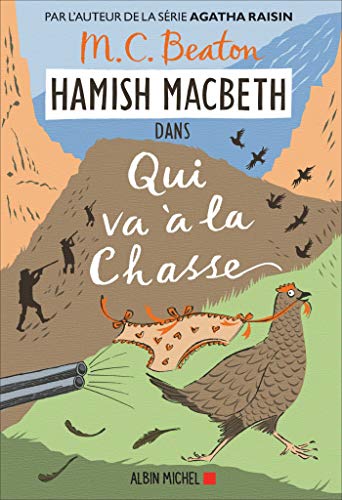 Hamish Macbeth 2 - Qui va à la chasse von ALBIN MICHEL