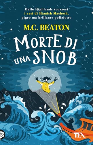 Morte di una snob. I casi di Hamish Macbeth (Gialli TEA) von TEA