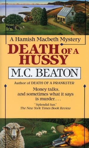 Death of a Hussy (Hamish Macbeth, Band 5)